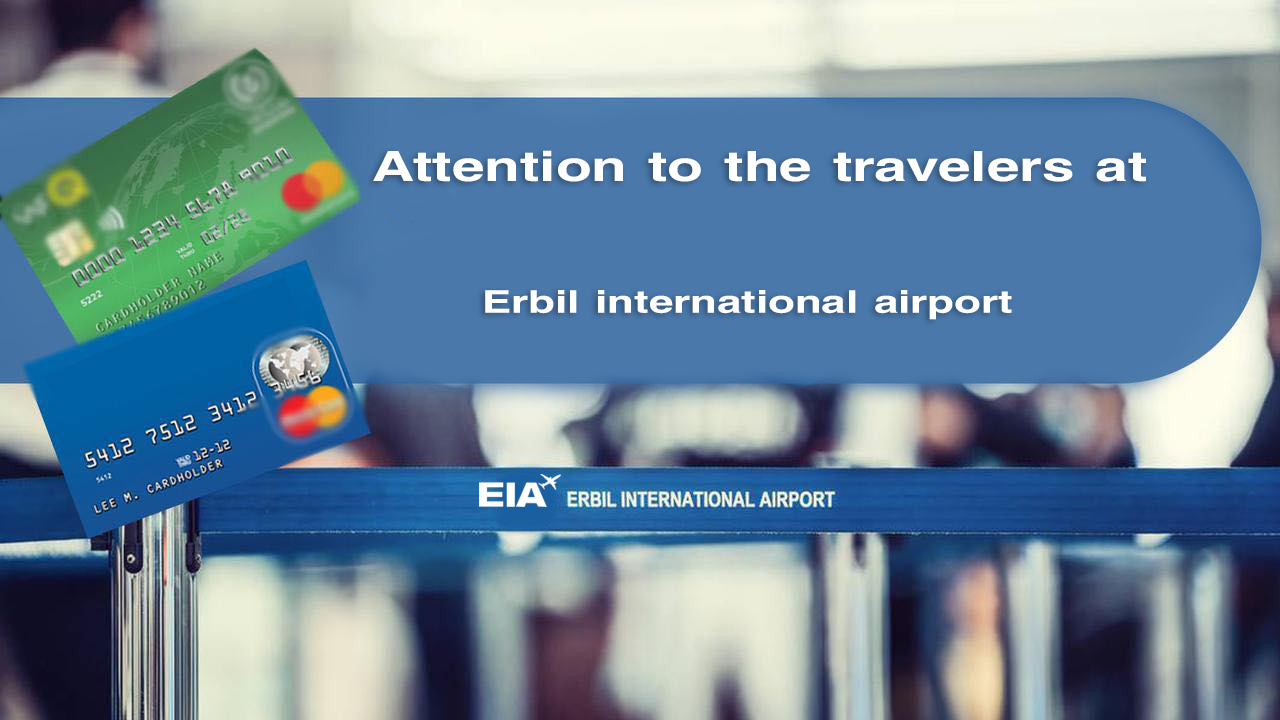Attention to the travelers at Erbil international airport
